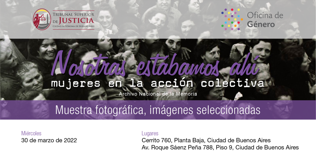 EL TSJ INAUGURA MUESTRA FOTOGRÁFICA SOBRE MUJERES EN LA HISTORIA ARGENTINA